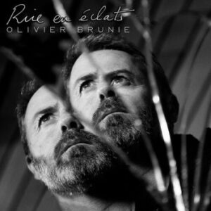 Lire la suite à propos de l’article Olivier Brunie dévoile « Nos promesses cachées », un titre sensible extrait de l’album Rire en éclats