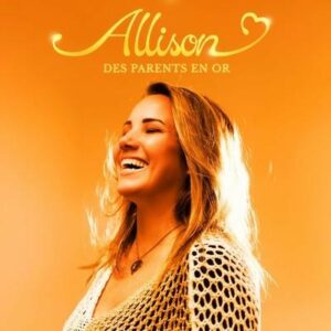 Lire la suite à propos de l’article Allison rend hommage à la famille avec « Des parents en or »