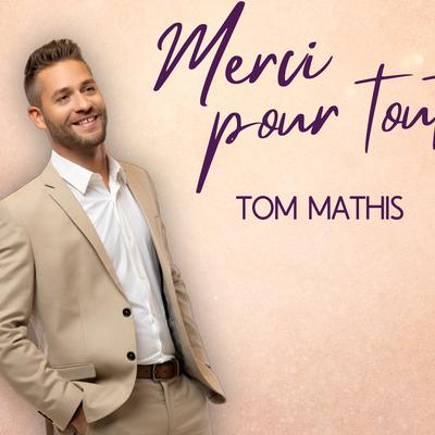 You are currently viewing Tom Mathis dévoile « Merci pour tout », une chanson lumineuse portée par l’élan du partage