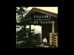 Lire la suite à propos de l’article CORINNA CORINNA dévoile Foudres de guerre, une protest song folk d’une urgence saisissante