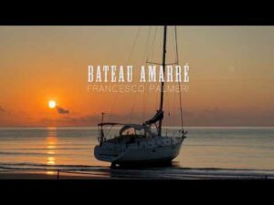 Lire la suite à propos de l’article Francesco Palmeri dévoile Bateau amarré, une ballade méditerranéenne sur la liberté intérieure