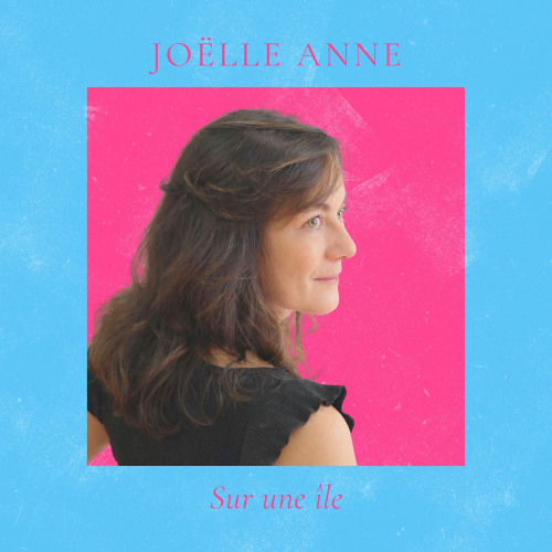 Lire la suite à propos de l’article Joëlle Anne transforme l’évasion en hymne solaire avec “Sur une île”